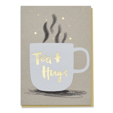 “Tea & Hugs” Card